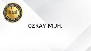 ÖZKAY MÜH.